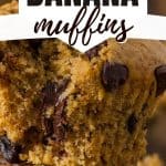 Close-up of peanut butter banana muffins with chocolate chips and Greek yogurt, text reads 'Peanut Butter Banana Muffins' and 'With Chocolate Chips and Greek Yogurt!'.