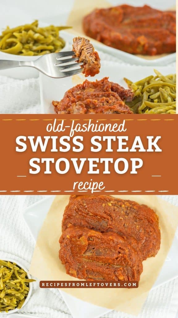 Two plates with Swiss steak in tomato sauce and green beans, one with a fork holding a piece of steak. Text overlay reads "Old-fashioned Swiss Steak Stovetop Recipe.