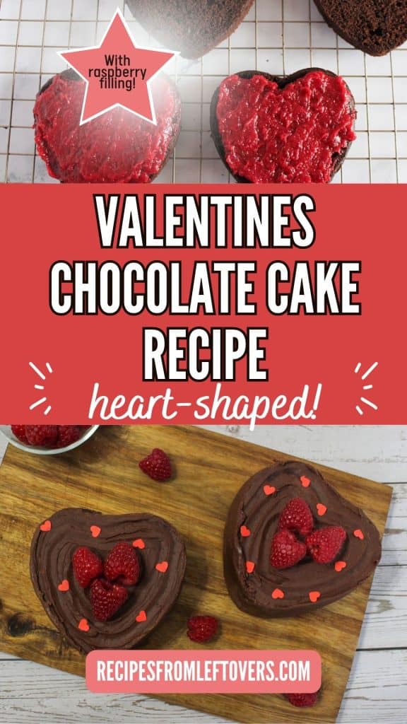 Two heart-shaped chocolate cakes with raspberry filling and frosting, decorated with raspberries and heart-shaped sprinkles, displayed on a wooden board. Text promotes a Valentine's cake recipe.
